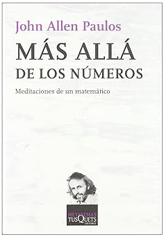 Mas Alla de los Numeros John Allen Paulos